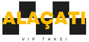ALAÇATI TRANSFER - ALAÇATI VİP TRANSFER - HAVALİMANI ALAÇATI TRANSFER -ALACATİ TRANSFER -